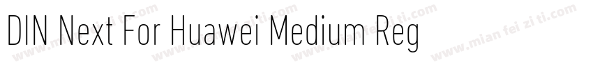 DIN Next For Huawei Medium Regular字体转换